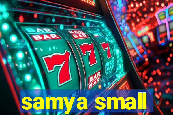 samya small